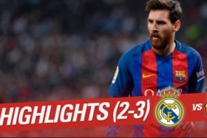 國家德比名局！17年西甲，梅西補(bǔ)時(shí)絕殺曬球衣，巴薩3-2戰(zhàn)勝皇馬