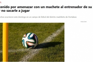 每體：因兒子得不到上場(chǎng)機(jī)會(huì)，一西班牙男子持刀威脅教練被捕